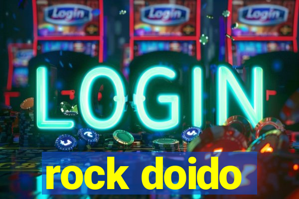 rock doido